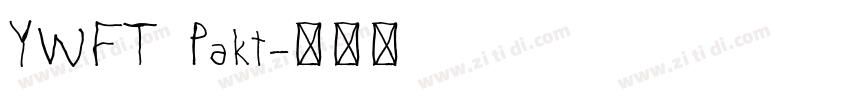 YWFT Pakt字体转换